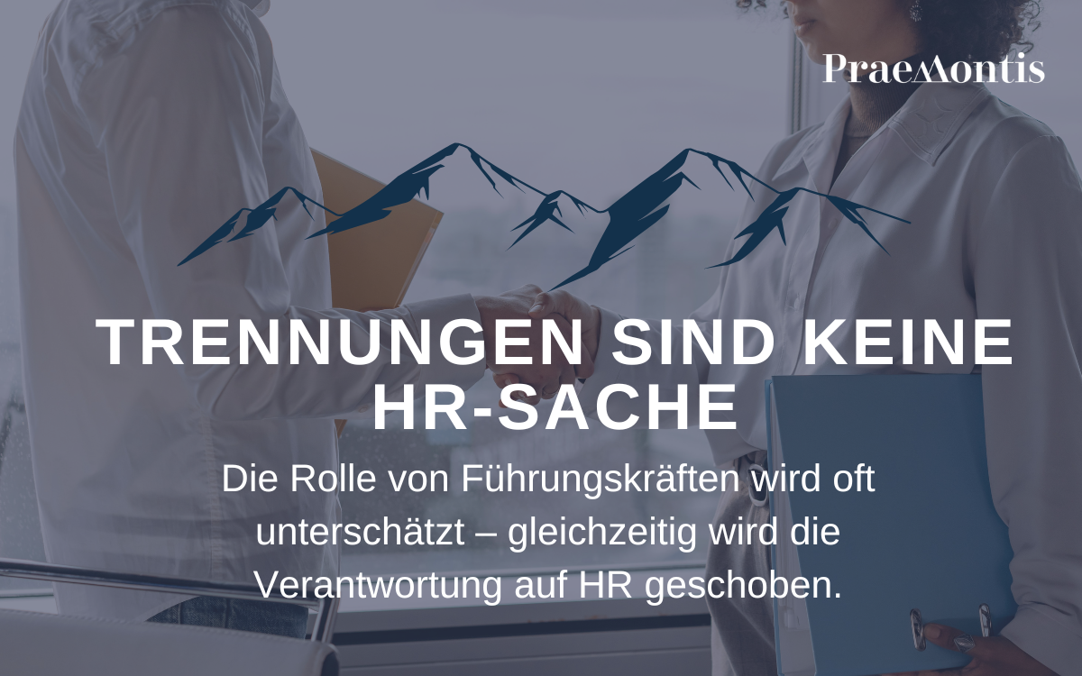 Trennungen sind keine HR-Sache