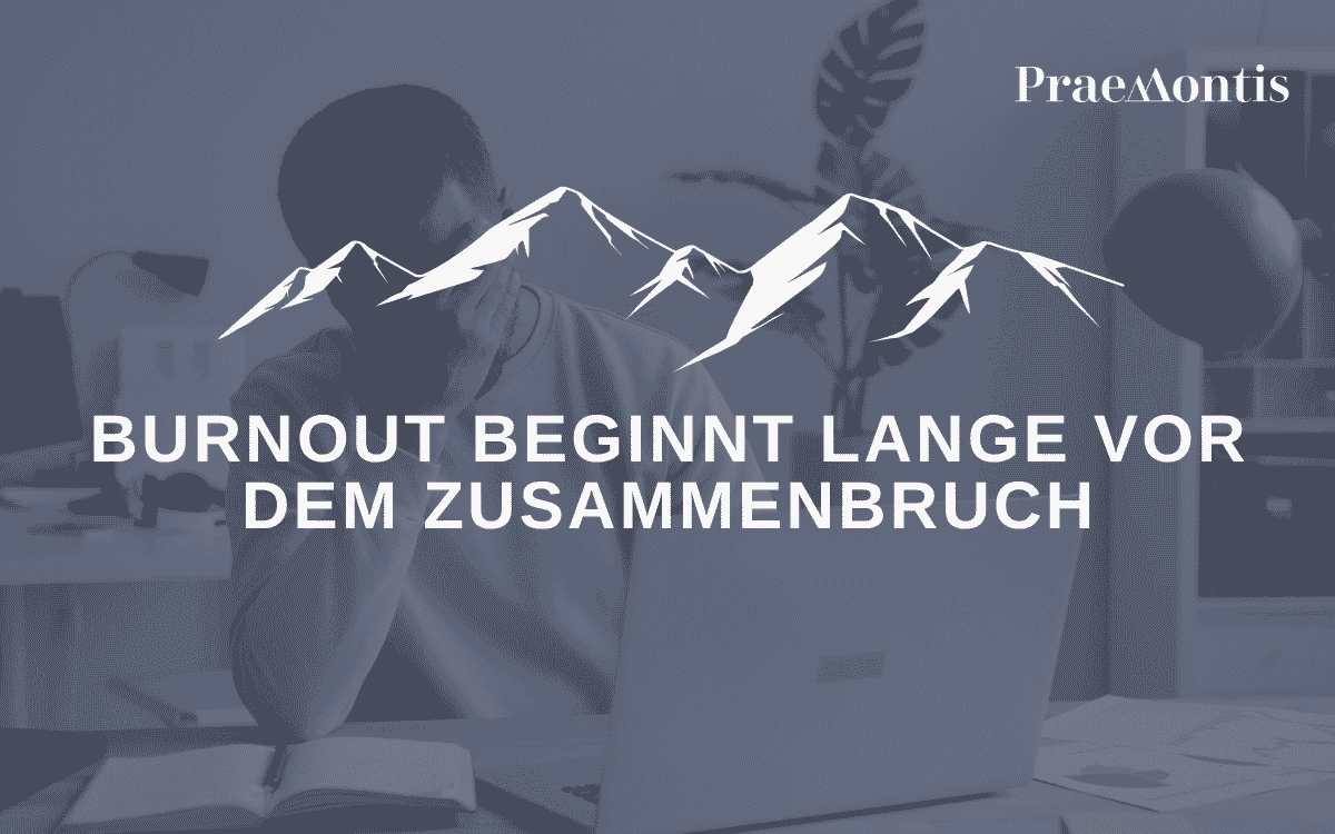 Burnout beginnt lange vor dem Zusammenbruch